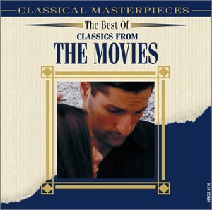 Music : Best of Classics From the Movies