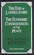 The End of Laissez-Faire: The Economic Consequences of the Peace (Great Minds Series)