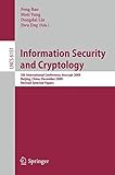 Information security and cryptology : 5th International Conference, Inscrypt 2009, Beijing, China, December 12-15, 2009