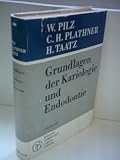 Produkt-Bild: Wolfgang Pilz: Grundlagen der Kardiologie und Endodontie
