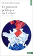 Le pouvoir politique en France