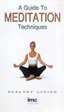 Review Imc Vision  / A Guide To Meditation Techniques [2002]