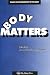 Body Matters: Essays on the Sociology of the Body con Libri relativi al nominativo: 41KYA00G7QL._SL75_