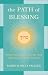 The Path of Blessing: Experiencing the Energy and Abundance of the Divine