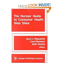 The Nurses' Guide to Consumer Health Websites