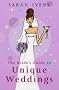 The Bride's Guide To Unique Weddings