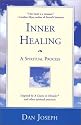 Inner Healing: A Spiritual Process