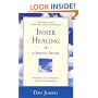 Inner Healing: A Spiritual Process