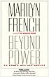 Beyond Power: On Women, Men and Morals