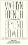 Beyond Power:  On Women, Men and Morals