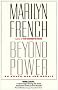 Beyond Power: On Women, Men and Morals