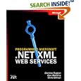 Programming Microsoft .NET XML Web Services (Pro-Developer)