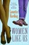 Women Like Us