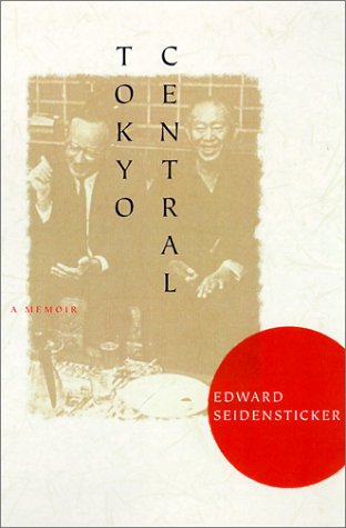 Tokyo Central: A Memoir (Mclellan Book)
