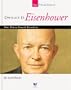 Dwight D. Eisenhower: Our Thirty-Fourth President (Spirit of America: Our Presidents)