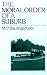 The Moral Order of a Suburb