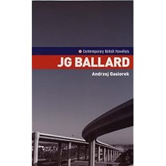 J.G. Ballard (Contemporary British Novelists)