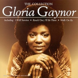 Gloria Gaynor - Gloria Gaynor - The Collection - Zortam Music