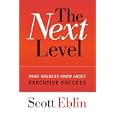 The Next Level: What Insiders Know About Executive Success