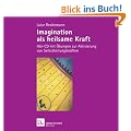 Imagination als heilsame Kraft: H�r-CD mit �bungen zur Aktivierung von Selbstheilungskr�ften