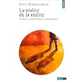 La r�alit� de la r�alit� - Confusion, d�sinformation, communication