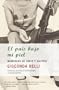 El pais bajo  mi piel (Spanish Edition)