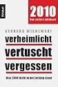 Verheimlicht - vertuscht - vergessen: Was 2009 nicht in der Zeitung stand