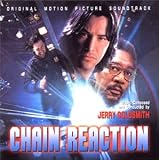 チェーン・リアクション オリジナル・サウンドトラック