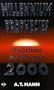 Millennium Prophecies: Predictions for the Year 2000