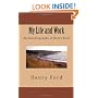 My Life and Work - An Autobiography of Henry Ford