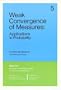 Weak Convergence of Measures: Applications in Probability (CBMS-NSF Regional Conference Series in Applied Mathematics)