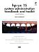 Book HP-UX 11i Systems Administration Handbook and Toolkit (2nd Edition) (HP Professional Series)