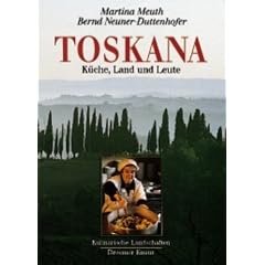 Meuth/Neuner, Toskana