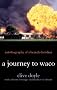 A Journey to Waco: Autobiography of a Branch Davidian