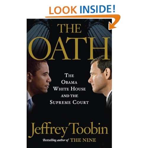 The Oath: The Obama White House and the Supreme Court