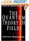 The Quantum Theory of Fields, Vol. 2: Modern Applications