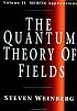 The Quantum Theory of Fields, Vol. 2: Modern Applications