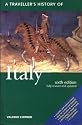 A Traveller's History of Italy (Traveller's Histories Series)