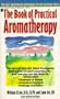 The Book of Practical Aromatherapy (Keats Good Health Guides)