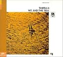 We and the Sea