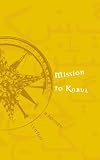 Mission to Kabul