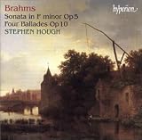 Brahms: Piano Sonata, Op. 5 / Four Ballades, Op. 10