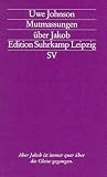 Mutmassungen �ber Jakob: Roman (edition suhrkamp)