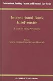 Review Springer  / International Bank Insolvencies:A Central Bank Perspective (International Banking, Finance and Economic Law, V. 12)