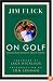 On Golf: Lessons from America's Master Teacher