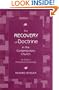 The Recovery of Doctrine in the Contemporary Church: An Essay in Philosophical Ecclesiology