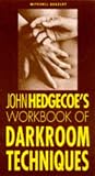 John Hedgecoe's Workbook of Darkroom Techniques