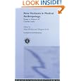 New Horizons in Medical Anthropology: Essays in Honour of Charles Leslie (Theory and Practice in Medicalanthropology) by Mark Nichter