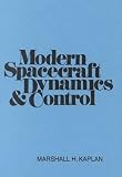 Modern Spacecraft Dynamics and Control