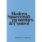 Modern Spacecraft Dynamics and Control by Dynamic Systems and Control